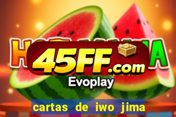 cartas de iwo jima 2006 filme completo e dublado